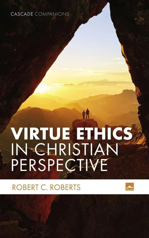 Cover of Virtue Ethics in Christian Perspective