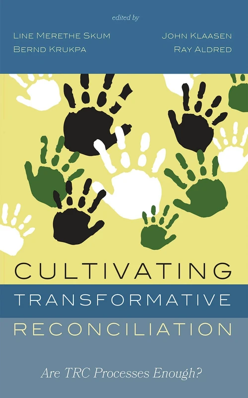 Cover of Cultivating Transformative Reconciliation