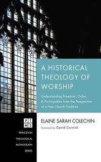 Cover of A Historical Theology of Worship
