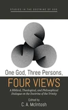 Cover of One God, Three Persons, Four Views