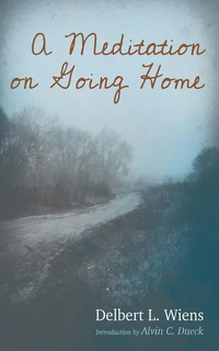 Cover of A Meditation on Going Home