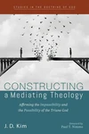 Cover of Constructing a Mediating Theology