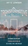 Cover of Transformative Time Travel