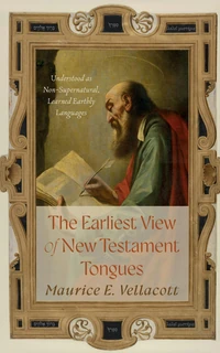 Cover of The Earliest View of New Testament Tongues