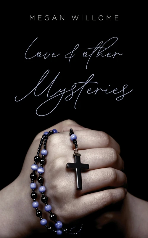 Cover of Love and other Mysteries