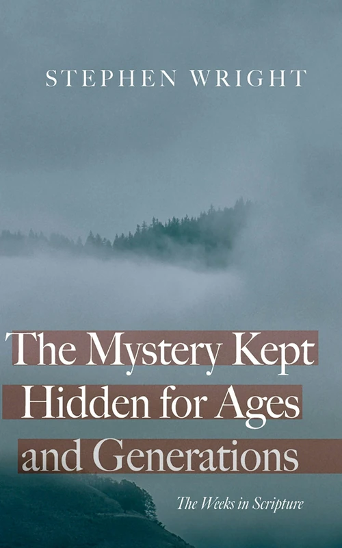 Cover of The Mystery Kept Hidden for Ages and Generations