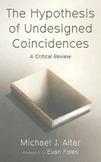 Cover of The Hypothesis of Undesigned Coincidences