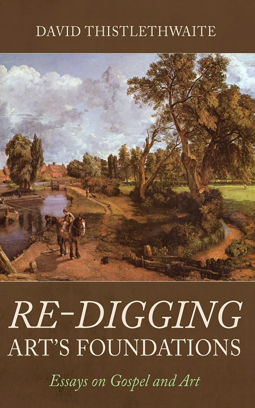 Cover of Re-digging Art’s Foundations