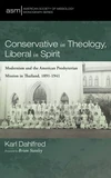 Cover of Conservative in Theology, Liberal in Spirit