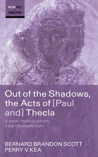 Cover of Out of the Shadows, the Acts of Paul and Thecla
