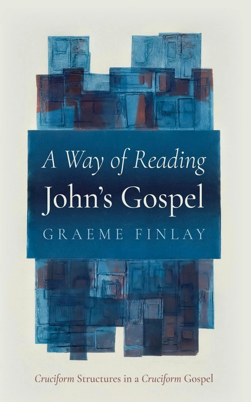 Cover of A Way of Reading John’s Gospel