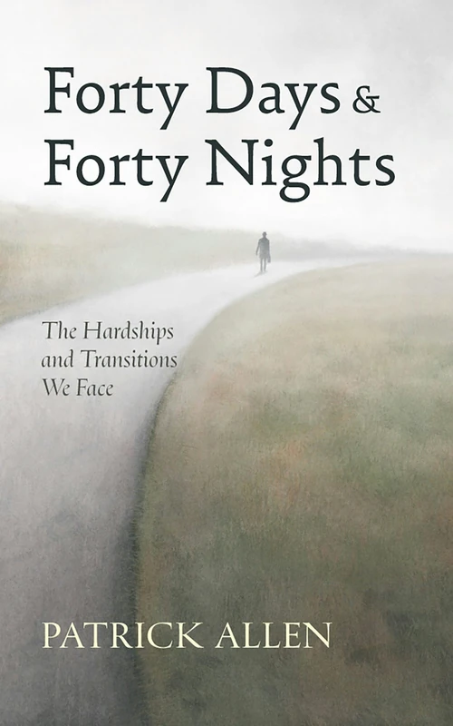 Cover of Forty Days and Forty Nights