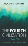 Cover of The Fourth Civilization, Volume One