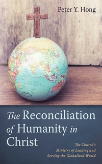Cover of The Reconciliation of Humanity in Christ