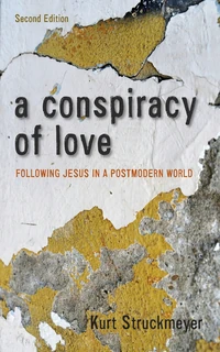 Cover of A Conspiracy of Love, Second Edition