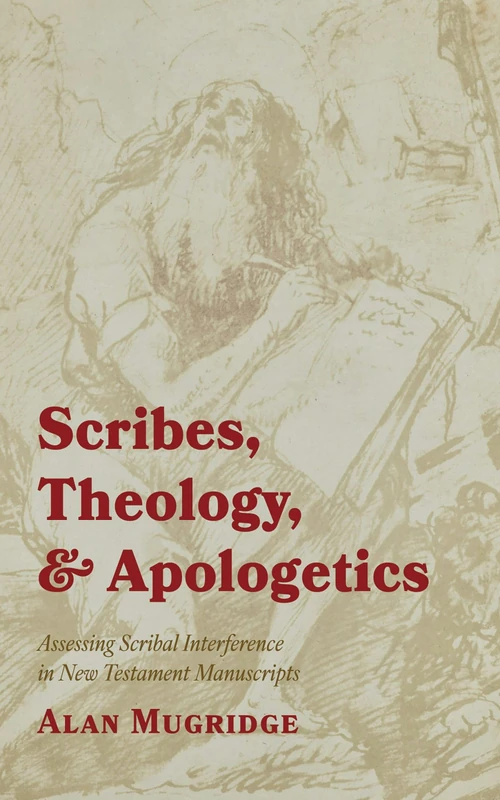 Cover of Scribes, Theology, and Apologetics