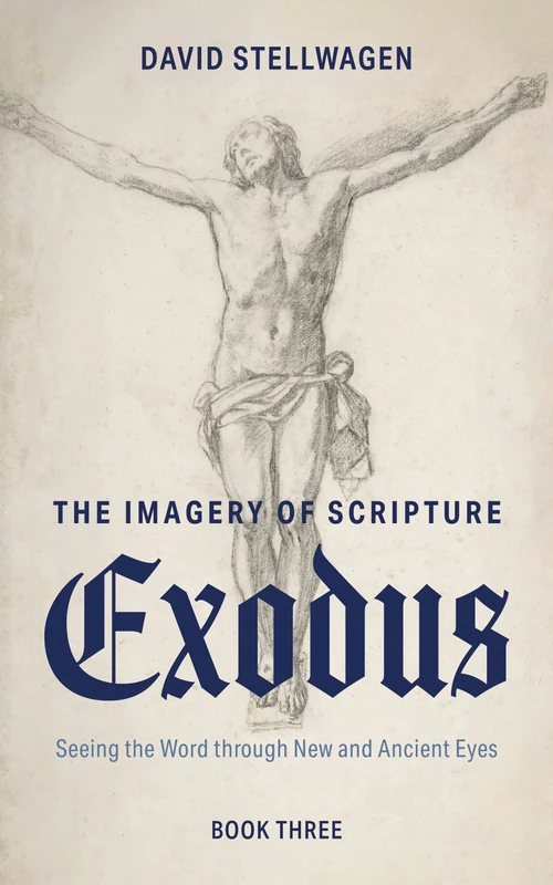 Cover of The Imagery of Scripture: Exodus