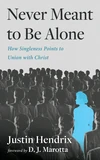 Cover of Never Meant to Be Alone