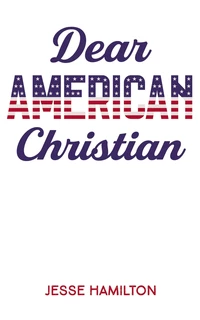 Cover of Dear American Christian