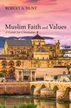 Cover of Muslim Faith and Values