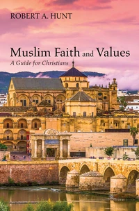 Cover of Muslim Faith and Values