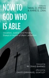 Cover of Now to God Who Is Able