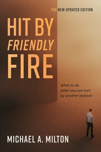 Cover of Hit By Friendly Fire