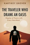 Cover of The Traveler Who Drank an Oasis
