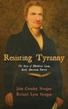 Cover of Resisting Tyranny