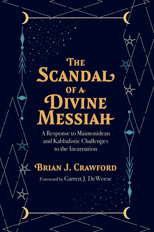Cover of The Scandal of a Divine Messiah