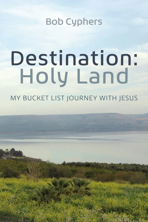 Cover of Destination: Holy Land