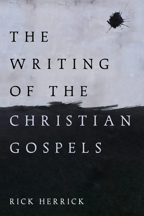 Cover of The Writing of the Christian Gospels