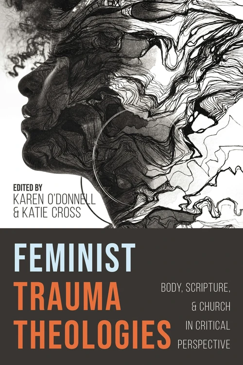 Cover of Feminist Trauma Theologies