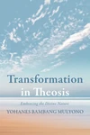 Cover of Transformation in Theosis