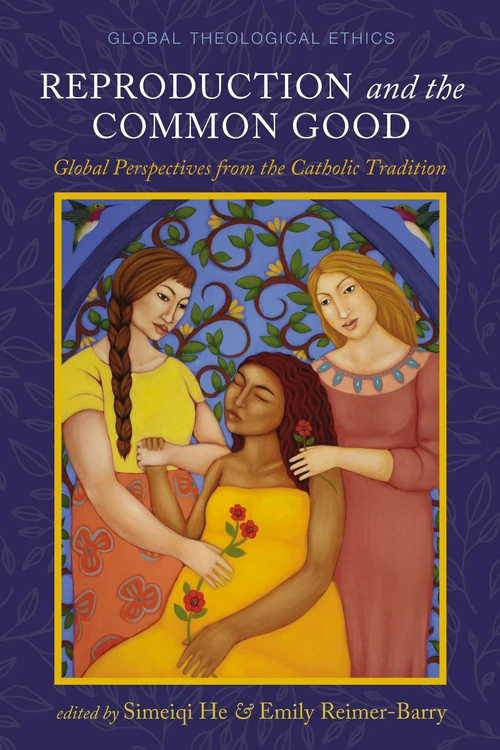 Cover of Reproduction and the Common Good