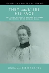 Cover of They Shall See His Face
