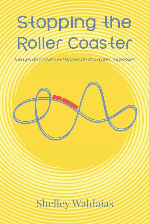Cover of Stopping the Roller Coaster