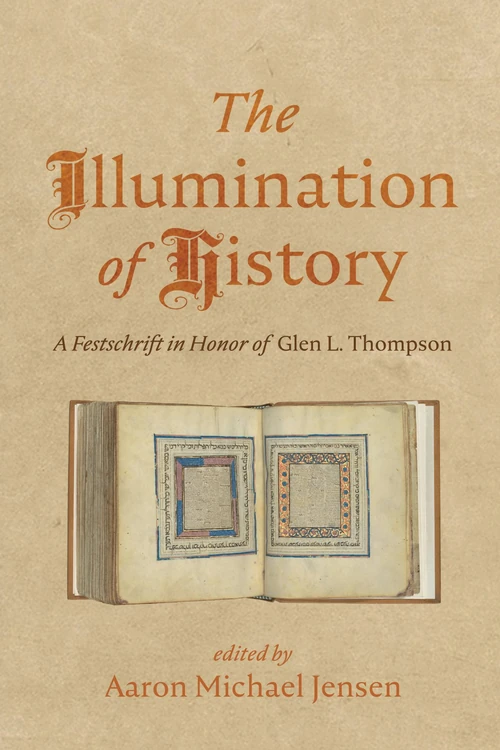 Cover of The Illumination of History