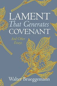 Cover of Lament That Generates Covenant