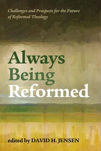 Cover of Always Being Reformed