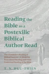 Cover of Reading the Bible as a Postexilic Biblical Author Read