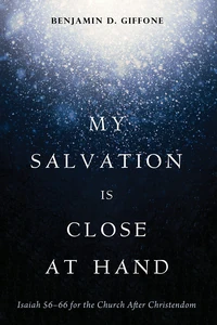 Cover of My Salvation Is Close at Hand