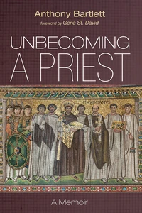 Cover of Unbecoming a Priest