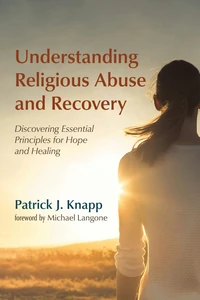 Cover of Understanding Religious Abuse and Recovery