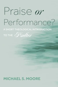 Cover of Praise or Performance?