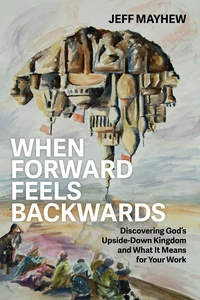 Cover of When Forward Feels Backwards