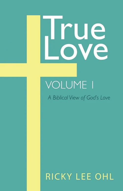 Cover of True Love, Volume 1