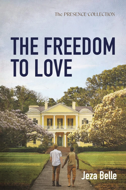 Cover of The Freedom to Love