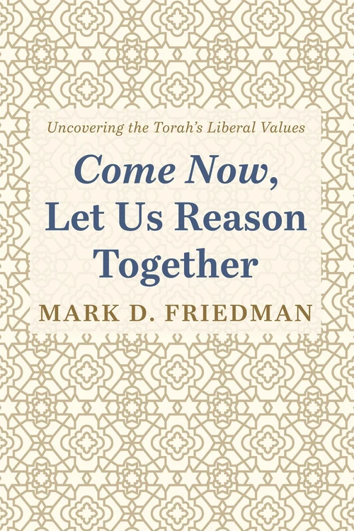 Cover of Come Now, Let Us Reason Together