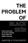Cover of The Problem of Black Skin